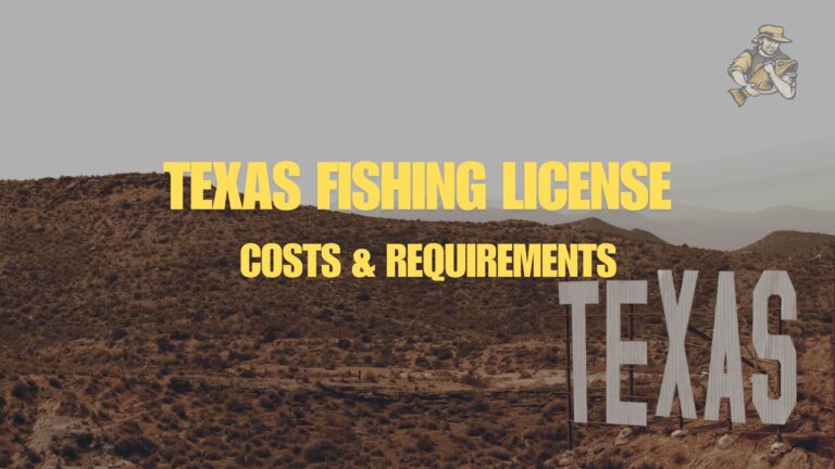 Texas Fishing License Guide: 2025 Costs & Requirements Texas Fishing License