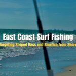 East Coast Surf Fishing