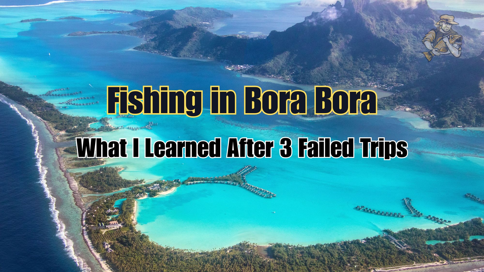 Bora Bora Fishing | Fishing in Bora Bora