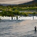 Fly Fishing vs Spinning Reels